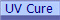 UV Cure